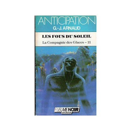 Les Fous du soleil (Collection Anticipation)
