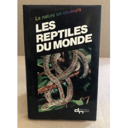 Les reptiles du monde