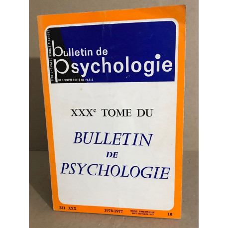 Bulletin de psychologie n° 331 / revue bimestrielle / articles sur...