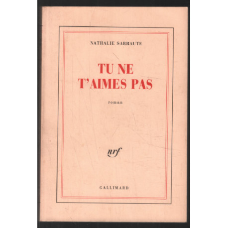Tu ne t'aimes pas