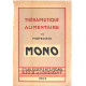 Therapeutique alimentaire du professeur mono