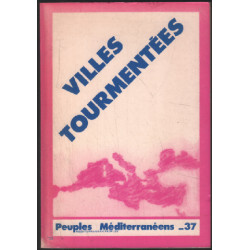 Villes tourmentées