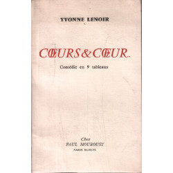 Coeurs et coeur ... / comedie en 9 tableaux