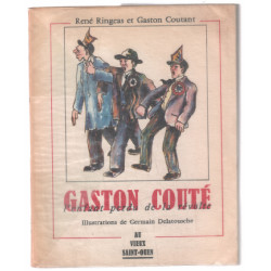 Gaston couté l'enfant perdu de la révolte (illustrations de...