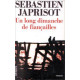 Un long dimanche de fiancailles (prix interallie 1991)