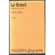 LE BRESIL. 3ème édition 1995