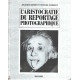 L Aristocratie du reportage photographique