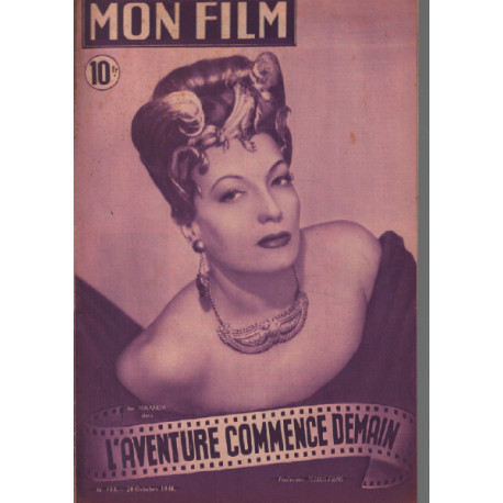 L'aventure commence demain / revue mon film n° 113 isa miranda