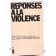Réponses à la violence