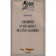 Grandeur et décadence de l'Etat algérien