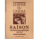 La revue du cinéma hors série n° XXXII / la saison...