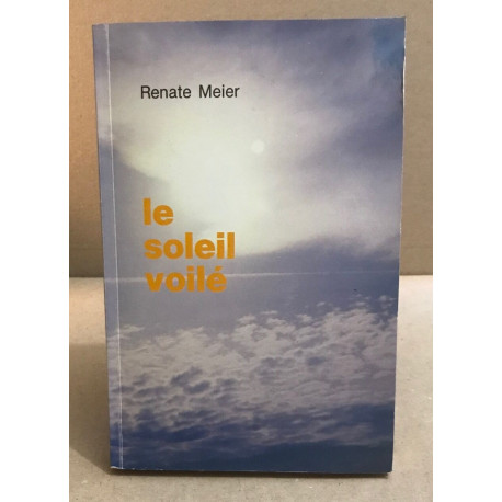Le soleil voilé