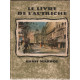 Le Livre de l' Autriche. Traduction française par Léon Van...