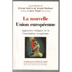 La nouvelle Union européenne : Approches critiques de la...