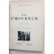 La provence (ouvrage orné de 199 héliogravures)