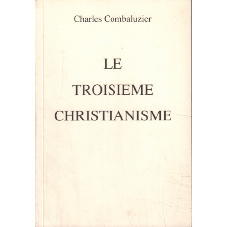 Le troisième christianisme