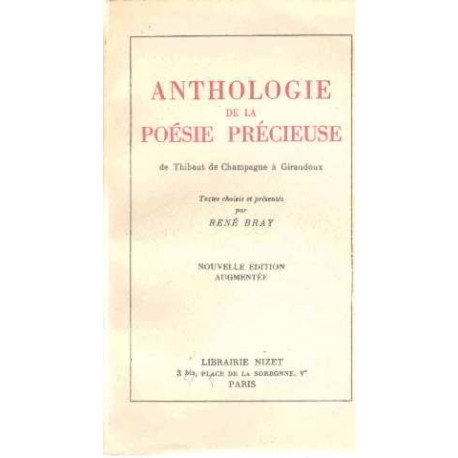 Anthologie de la poesie precieuse de thibaut de champagne a giraudoux