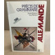 Precis de Grammaire Allemande