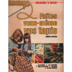 Faites vous-même vos tapis