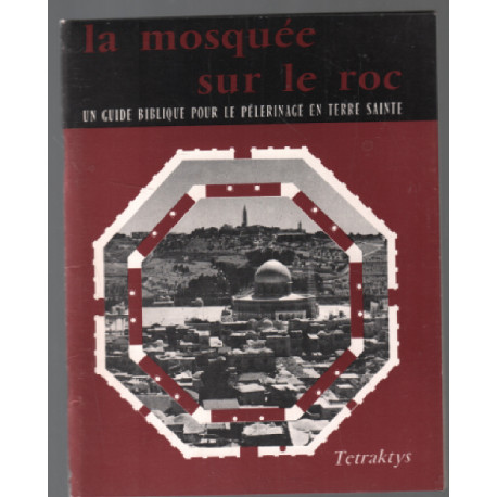 La mosquée sur le roc