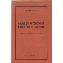 Cours de pschylogie enfantine et juvénile