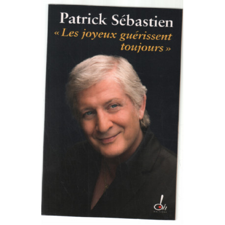 Les joyeux guerissent toujours