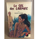 Le sel des larmes
