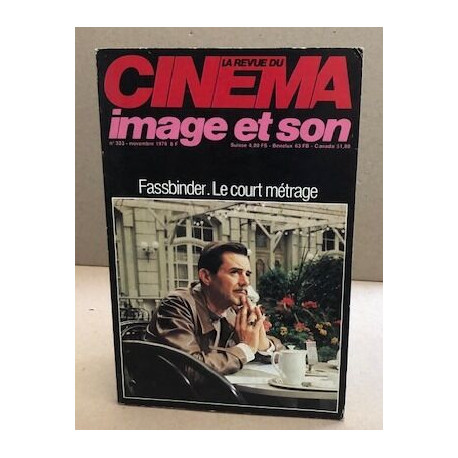 La revue du cinema image et son n° 333