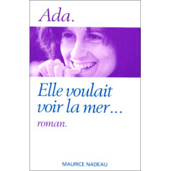 Elle voulait voir la mer