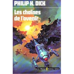 Les chaînes de l'avenir
