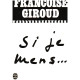 Si je mens