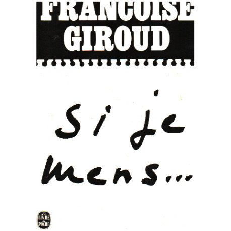Si je mens