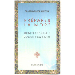 Préparer la mort : Conseils spirituels et pratiques