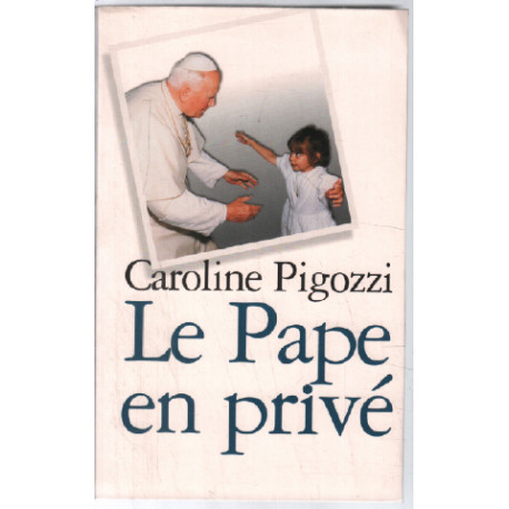 Le pape en privé