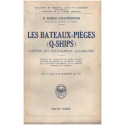 Les bateaux-pieges ( q-ships ) contre les sous-marins allemands