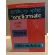 Orthographe fonctionnelle / cours élémentaire 1