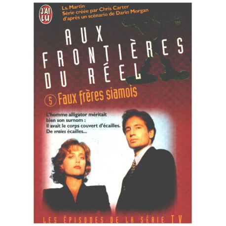 The X Files Tome 5 : Faux frères siamois
