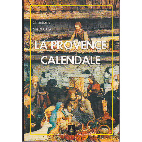 La Provence calendale