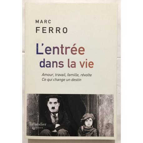 L' Entrée dans la vie