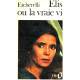 Elise ou la vraie vie