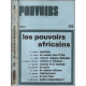 Revue pouvoir n° 25 les pouvoirs africains