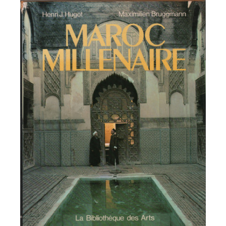 Maroc millénaire