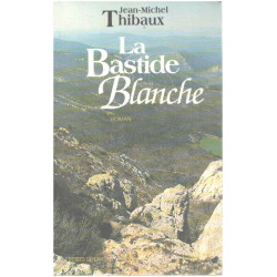 LA BASTIDE BLANCHE