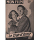 Le cran d'arret / revue mon film n° 412 william holden alexis smith