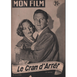 Le cran d'arret / revue mon film n° 412 william holden alexis smith