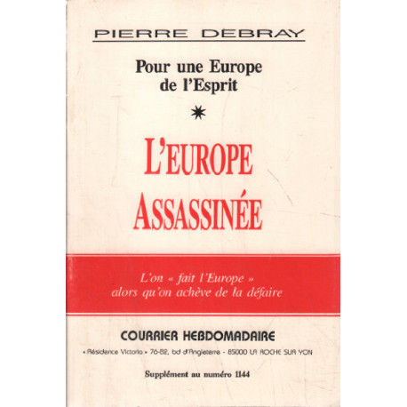 L'europe assassinée