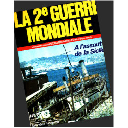 La 2° guerre mondiale n° 76 / a l'assaut de la sicile