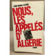 Nous les appelés d'algerie