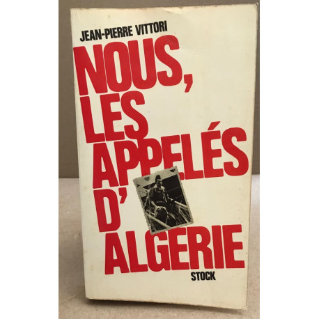 Nous les appelés d'algerie