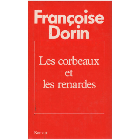 Les corbeaux et les renardes
